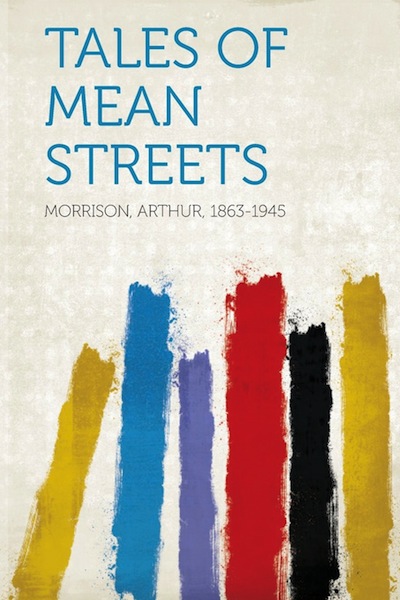 BOOK_Tales-of-Mean-Streets_Arthur-Morrison